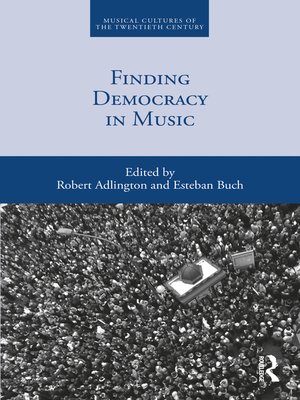 cover image of Finding Democracy in Music